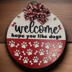 Welcome Dog Lovers Sign with Red and White Design
